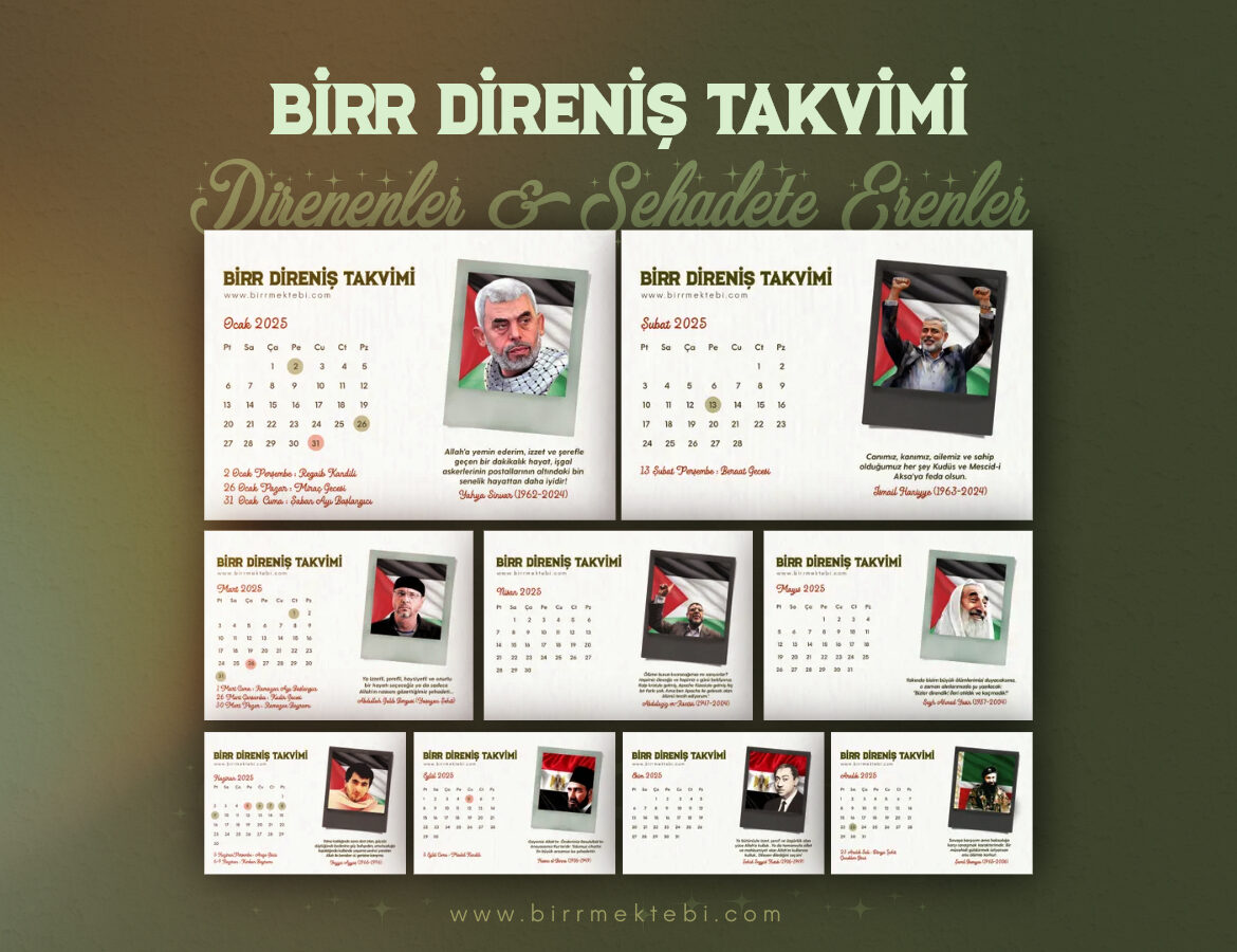 2025 Birr Direniş Takvimi  | Direnenler & Şehadete Erenler